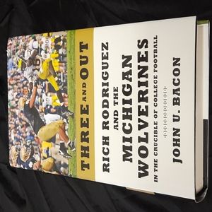 THREE AND OUT Rod Rodriguez and the Michigan wolverines